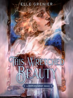 cover image of This Wretched Beauty